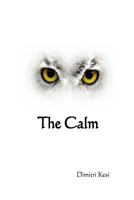 The Calm 1530689317 Book Cover