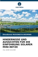 HINDERNISSE UND AUSSICHTEN FÜR DIE EINFÜHRUNG SOLARER MINI-NETZE: FALL NORD-KIVU/DRC 6205710706 Book Cover
