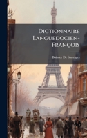 Dictionnaire Languedocien-François (French Edition) 1023921081 Book Cover