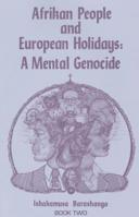 Afrikan People and European Holidays Vol. 2 160281001X Book Cover