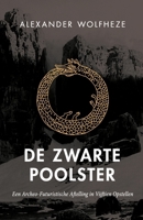 De Zwarte Poolster: Een Archeo-Futuristische Aftelling in Vijftien Opstellen (Dutch Edition) B0CN23JP1Z Book Cover