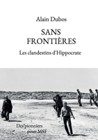 Sans Frontières (French Edition) B09XXZDVW6 Book Cover