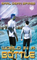 World in a Bottle 0578704323 Book Cover