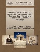 Standard Gas & Electric Co v. Deep Rock Oil Corporation U.S. Supreme Court Transcript of Record with Supporting Pleadings 1270314920 Book Cover