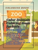 Color Animals Coloring Book for kids : Useful and fun for children. Perfect Pages (Coloring Book) (Design Originals) High-Quality Perforated Pages in ... 8.5 x 11 INCH 21.59 x 27.94 cm 121 PAGES B08WSDNF6Z Book Cover
