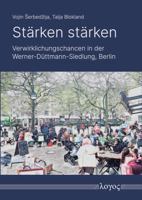 Starken Starken: Verwirklichungschancen in Der Werner-Duttmann-Siedlung, Berlin 3832559477 Book Cover
