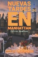 Nuevas Tardes en Manhattan: Crónicas de inmigrantes antes del 11 de septiembre (Novela) 1720086702 Book Cover