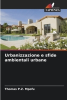 Urbanizzazione e sfide ambientali urbane (Italian Edition) 6630302478 Book Cover