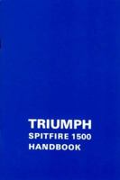 Triumph Spitfire1500(76)+Sup Hndbk 1870642457 Book Cover