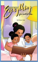 Everything You Need To Know B0C9W6X9YR Book Cover