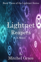 Lightnet Reapers 1694389898 Book Cover