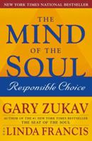 The Mind of the Soul: Responsible Choice 074323698X Book Cover