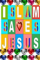 Islam Saves Jesus: How Muslims Love Christ More Than Christians 1542880432 Book Cover