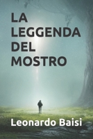LA LEGGENDA DEL MOSTRO B0BW1YLWZQ Book Cover