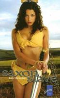 Saxon Slave 190393172X Book Cover