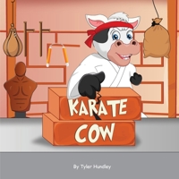 Karate Cow B0C1GXBG4Q Book Cover