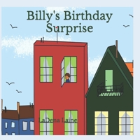 Billy's Birthday Suprise B09GCVRDZX Book Cover