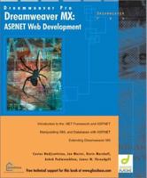 Dreamweaver MX: ASP.NET Web Development 1904151132 Book Cover