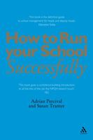 How to Run Your School Successfully 0826470440 Book Cover