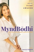 MyndBodhi : The Spiral of Wholeness Conscious Living 9360063134 Book Cover