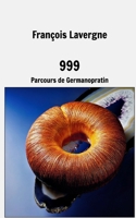 999: Parcours de Germanopratin (French Edition) B0DT7LSZVY Book Cover
