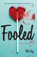 Fooled 0991498615 Book Cover