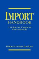 Import Handbook: A Compliance and Planning Guide 0471177423 Book Cover