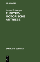 Elektromotorische Antriebe 3111011941 Book Cover