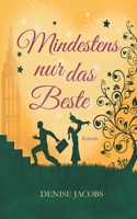 Mindestens nur das Beste 3752602910 Book Cover