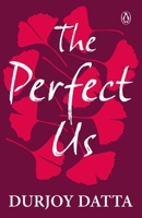 The Perfect Us 0143426591 Book Cover