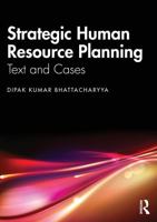 Strategic Human Resource Planning: Text and Cases 1041227248 Book Cover