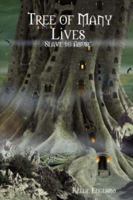 Tree of Many Lives: Slave to Abuse 0615157475 Book Cover