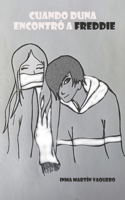 Cuando Duna encontró a Freddie. 7 (La clase de Sexto) B0C1DTY4ZF Book Cover