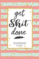 Terminkalender 2019 - 2020: Wochenplaner, Terminplaner f�r 2019 - 2020, 14 Monate November - Dezember, Timer, Kalender, Jahresplaner, Taschenkalender und Planer als Geschenk oder Geschenkidee f�r B�ro 1656440679 Book Cover