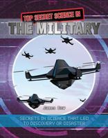 Top Secret Science in the Military 0778759954 Book Cover