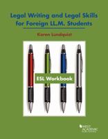 ESL Workbook, Legal Writing and Legal Skills for Foreign LL.M. Students (American Casebook Series) 1683287622 Book Cover