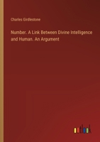 Number. A Link Between Divine Intelligence and Human. An Argument 3385382998 Book Cover