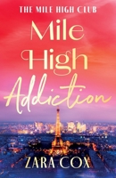 Mile High Addiction 1836788975 Book Cover