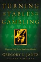 Turning the Tables on Gambling 0877883017 Book Cover