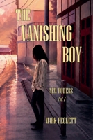 The Vanishing Boy 1835309127 Book Cover