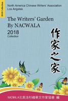 The Writers' Garden by NACWALA (2018 Collection) 1625035098 Book Cover