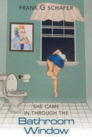 She Came in Through the Bathroom Window 154397838X Book Cover