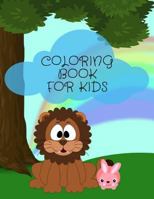COLORING Book For Kids: Ages 4-8 Childhood Learning, Preschool Activity Book 100 Pages Size 8x10 Inch 1795032693 Book Cover