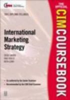 International Marketing Strategy (CIM Coursebook) 0750653124 Book Cover