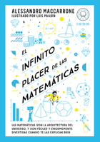 El Infinito Placer de Las Matemáticas 8410025396 Book Cover