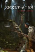 Shelf #153 1530872316 Book Cover