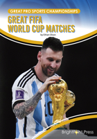 Great Fifa World Cup Matches 1678206520 Book Cover