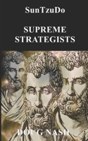 SunTzuDo: Supreme Strategists B0CSG9KHVS Book Cover