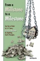 From a Millstone to a Milestone 0978820185 Book Cover