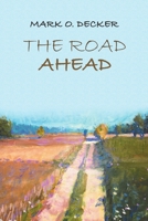 The Road Ahead 148349425X Book Cover